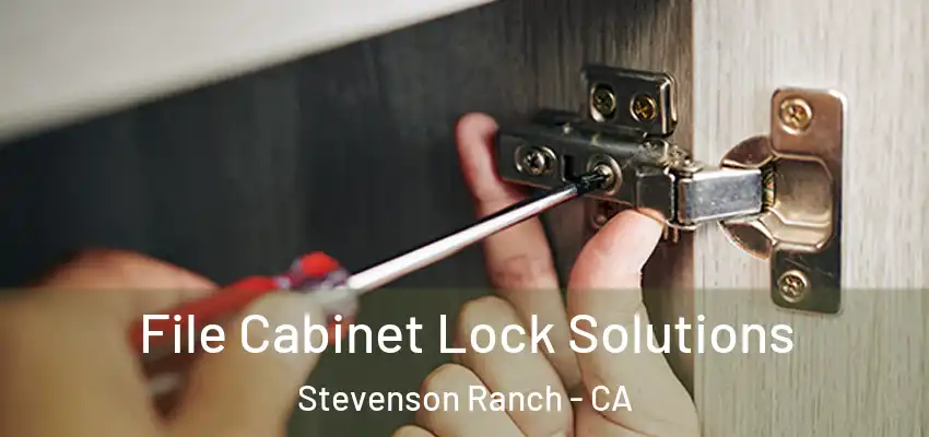  File Cabinet Lock Solutions Stevenson Ranch - CA